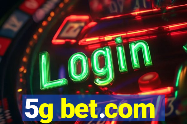 5g bet.com